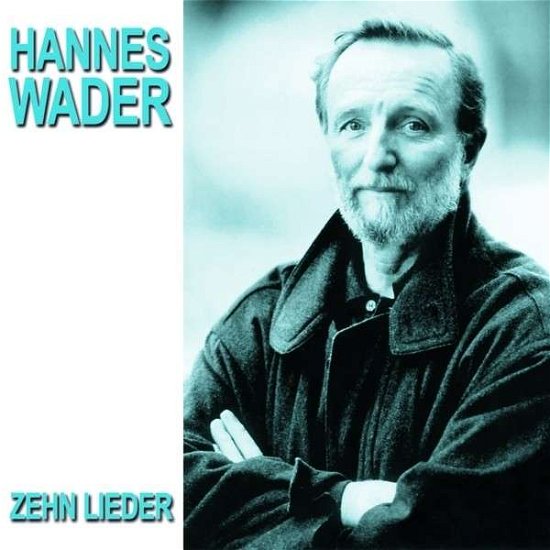 Cover for Hannes Wader · Zehn Lieder (CD) (2013)