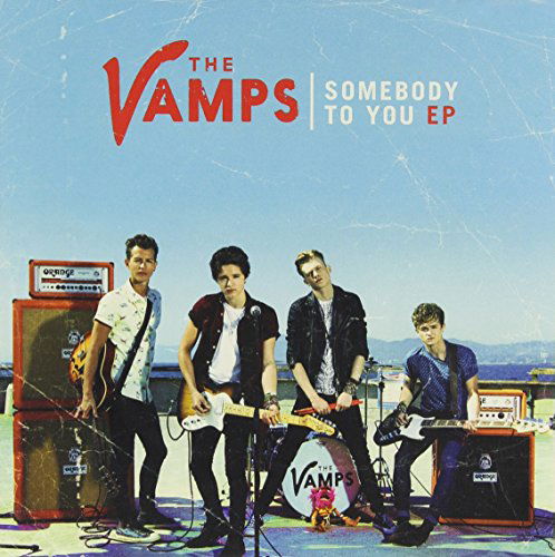 Somebody to You - The Vamps - Musik - POP - 0602537932900 - 14. Oktober 2014