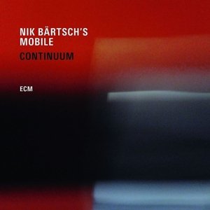 Cover for Nik Bartschs Mobile · Continuum (LP) (2016)