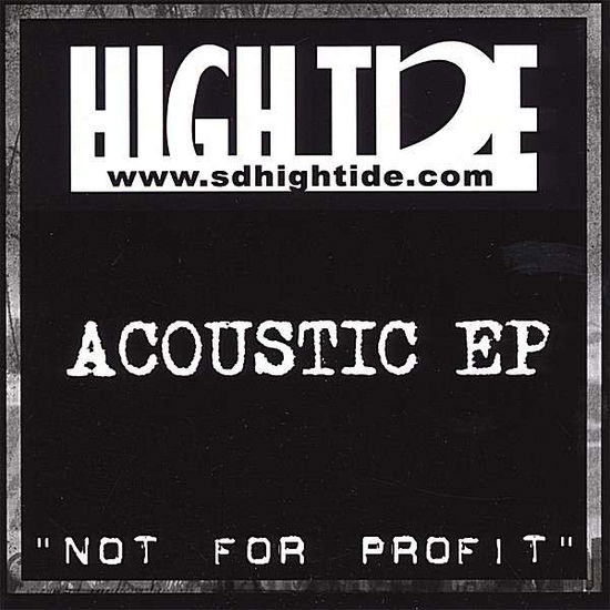 Not for Profit EP - High Tide - Muzyka -  - 0614346032900 - 3 lipca 2007