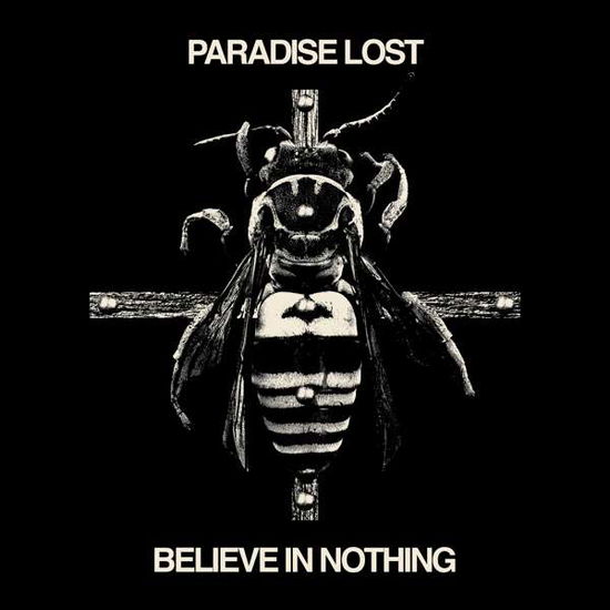 Believe In Nothing (Remixed / - Paradise Lost - Musikk - Nuclear Blast Records - 0727361430900 - 2021