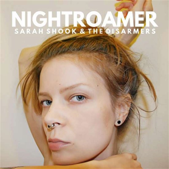 Cover for Sarah Shook &amp; the Disarmers · Nightroamer (CD) (2022)