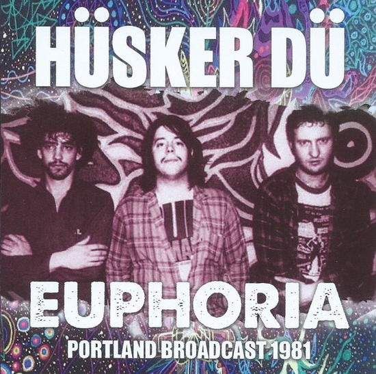 Euphoria - Husker Du - Musik - SMOKIN - 0823564850900 - 8. februar 2019