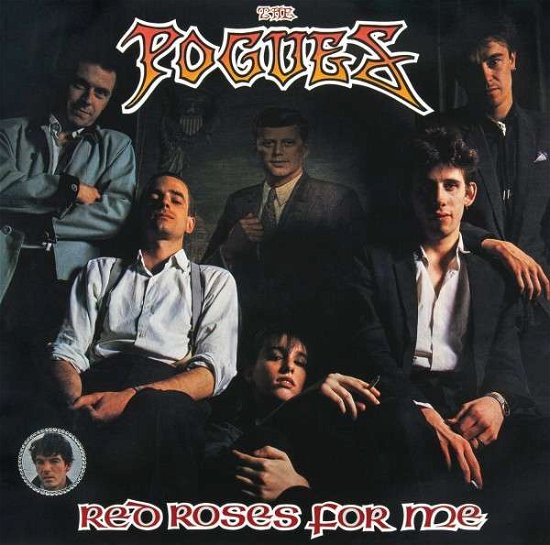 Cover for The Pogues · Red Roses for Me (LP) [Reissue, 180 gram edition] (2015)