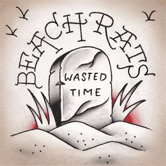 Cover for Beach Rats · Wasted Time (7&quot;) [EP edition] (2018)