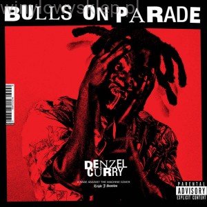 Cover for LP · Denzel Curry:bulls on Parade-rsd2020 (7&quot;) [Reissue edition] (2020)