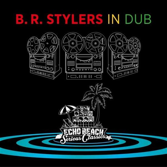 Cover for B.R. Stylers · In Dub (CD) [Limited edition] (2020)