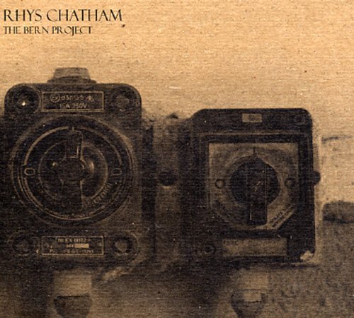 Cover for Rhys Chatham · Bern Project (CD) (2015)