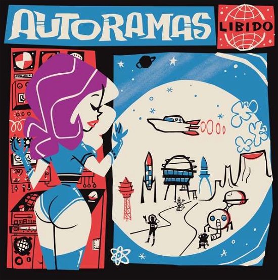 Libido - Autoramas - Muziek - SOUNDFLAT - 4250137272900 - 5 juni 2018