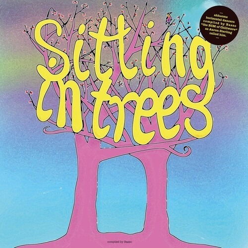 Cover for Basso Presents: Sitting In Trees (LP) (2024)