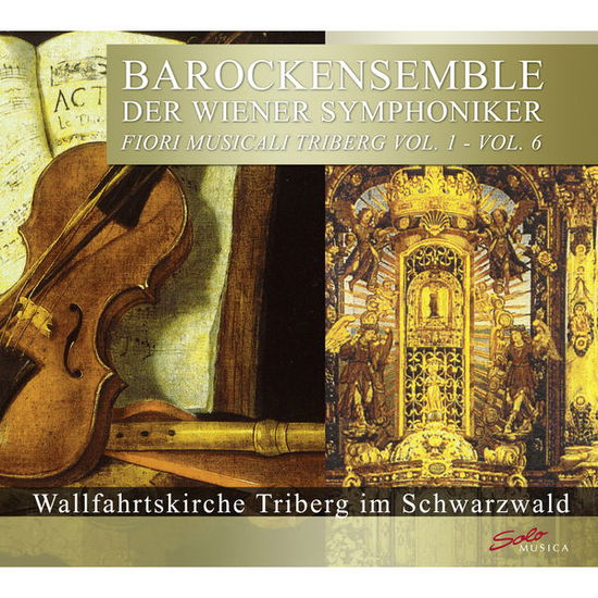 Fiori Musicali Triberg: Complete Series 1-6 - Vivaldi / Baroque Ensemble of the Vienna Sym Orch - Música - SOLO MUSICA - 4260123641900 - 24 de setembro de 2013