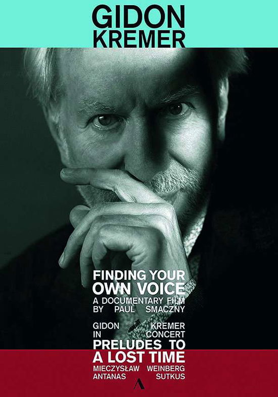 Cover for Gidon Kremer · Gidon Kremer: Finding Your Own Voice - A Documentary Film By Paul Smaczny (DVD) (2019)