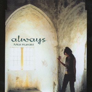 Always - Mai Kuraki - Musik - GIZA - 4523949010900 - 6 juni 2001