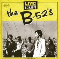 Cover for The B-52's · Live 8.24.1979 (CD) [Japan Import edition] (2016)