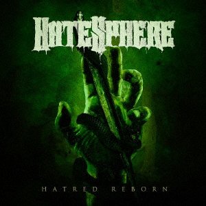 Cover for Hatesphere · Hatred Reborn (CD) [Japan Import edition] (2023)