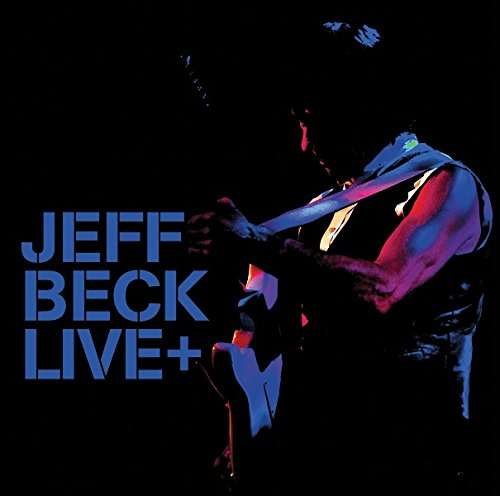 Cover for Jeff Beck · Live + (CD) [Reissue edition] (2017)