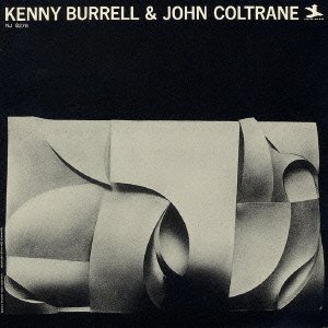 Cover for Kenny Burrell · With John Coltrane =20 Bi (CD) (2001)