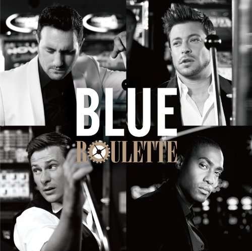 Cover for Blue · Roulette (CD) [Bonus Tracks edition] (2014)