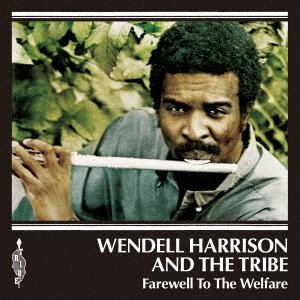 Cover for Wendell Harrison · Farewell To The Welfare (LP) [Japan Import edition] (2023)