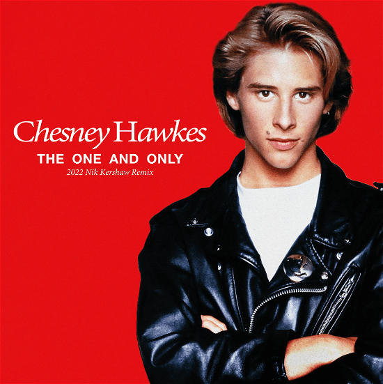 One And Only - Chesney Hawkes - Música - CHRYSALIS - 5060516099900 - 25 de novembro de 2022