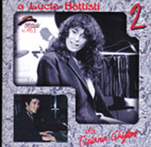 Cover for Ghiglioni Tiziana · A Lucio Battisti Vol.2 (CD) (2013)