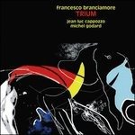 Trium - Francesco Branciamore - Musik - Caligola - 8033433290900 - 20. december 2019