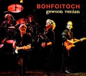 Cover for Boh Foi Toch · Gewoon Verdan (CD) (2010)