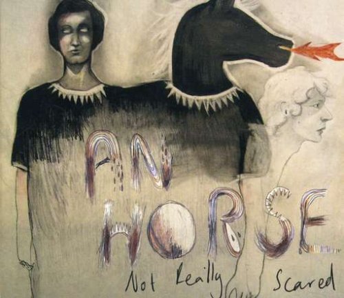 Cover for An Horse · Not Really Scared (CD) (2008)