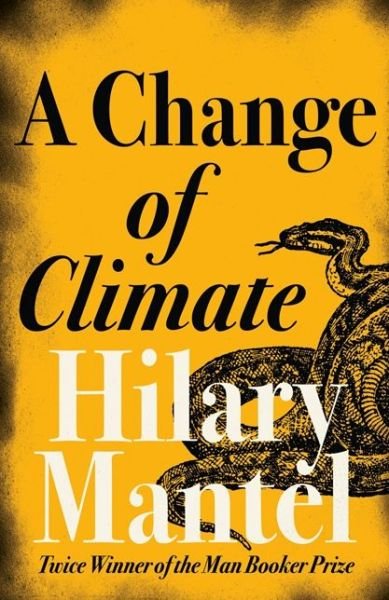 Cover for Hilary Mantel · A Change of Climate (Paperback Book) (2005)