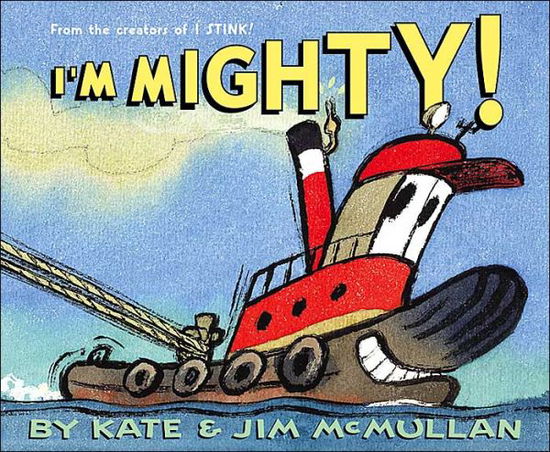 I'm Mighty! - Kate McMullan - Livros - HarperCollins - 9780060092900 - 23 de setembro de 2003