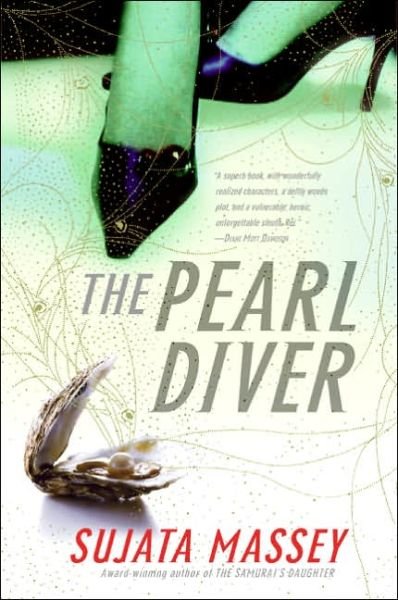 Cover for Sujata Massey · The Pearl Diver: a Novel (Taschenbuch) [Reprint edition] (2005)