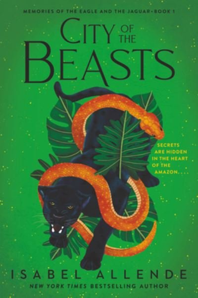 City of the Beasts - Memories of the Eagle and the Jaguar - Isabel Allende - Bøker - HarperCollins - 9780063062900 - 5. januar 2021