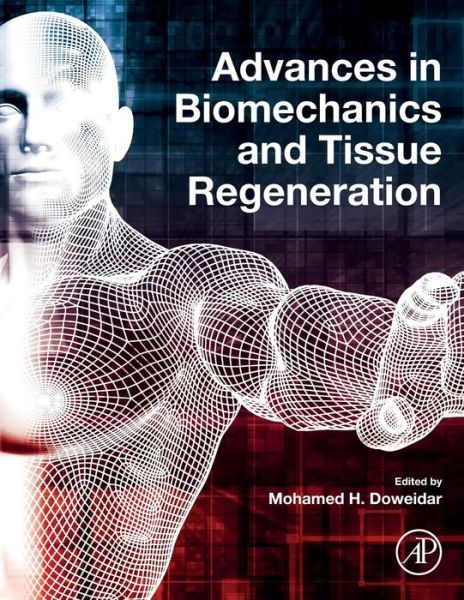 Cover for Advances in Biomechanics and Tissue Regeneration (Paperback Book) (2019)