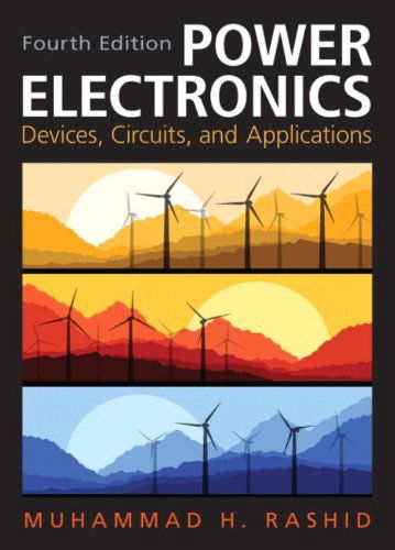 Cover for Muhammad H. Rashid · Power Electronics: Circuits, Devices &amp; Applications (4th Edition) (Hardcover Book) (2013)