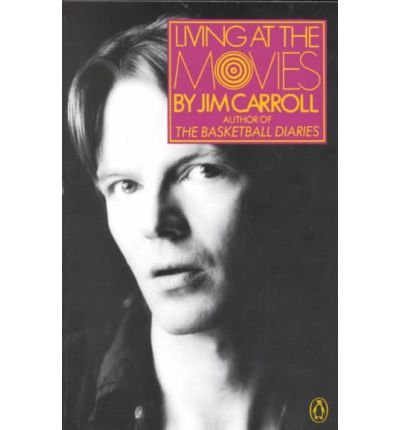 Cover for Jim Carroll · Living at the Movies - Penguin Poets (Paperback Bog) (1981)