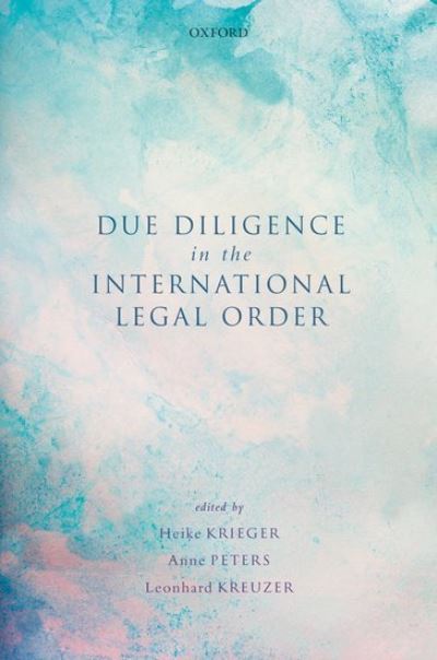 Cover for Due Diligence in the International Legal Order (Gebundenes Buch) (2020)