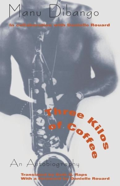 Cover for Manu Dibango · Three Kilos of Coffee: An Autobiography (Paperback Bog) (1994)