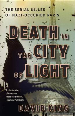 Cover for David King · Death in the City of Light (N/A) (2012)