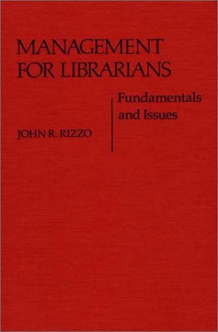 Cover for John Rizzo · Management for Librarians: Fundamentals and Issues (Hardcover Book) [New edition] (1980)