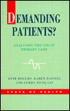 Demanding Patients? (State of Health) - Rogers - Książki - Open University Press - 9780335200900 - 1999