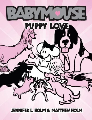 Cover for Matt Holm · Babymouse #8: Puppy Love (Paperback Book) [Gph edition] (2007)