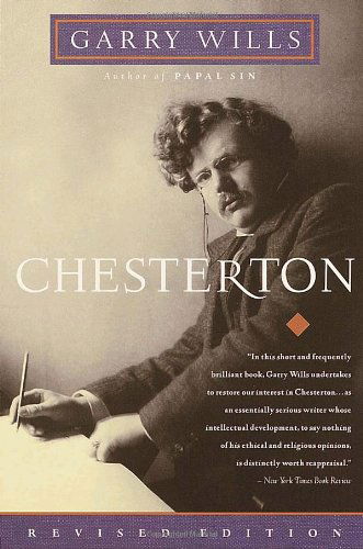 Cover for Garry Wills · Chesterton (Pocketbok) [Revised edition] (2001)