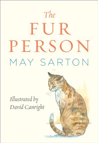 The Fur Person - May Sarton - Bücher - WW Norton & Co - 9780393349900 - 5. Februar 2015