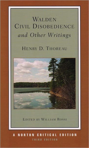 Cover for Henry David Thoreau · Walden / Civil Disobedience / and Other Writings: A Norton Critical Edition - Norton Critical Editions (Paperback Bog) [Third edition] (2008)