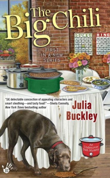 Cover for Julia Buckley · The Big Chili - An Undercover Dish Mystery (Paperback Book) (2015)