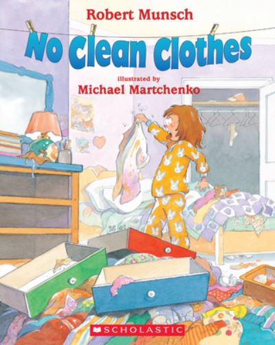 No Clean Clothes -  - Boeken - Scholastic - 9780439937900 - 3 november 2020