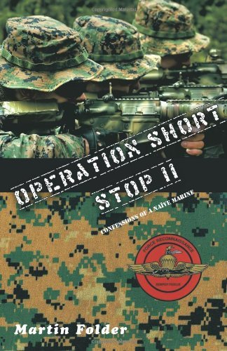 Cover for Martin Folder · Operation Shortstop: Confessions of a Nave Marine (Paperback Book) (2009)