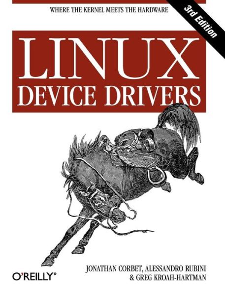 Cover for Alessandro Rubini · Linux Device Drivers (Paperback Book) [3 Rev edition] (2005)