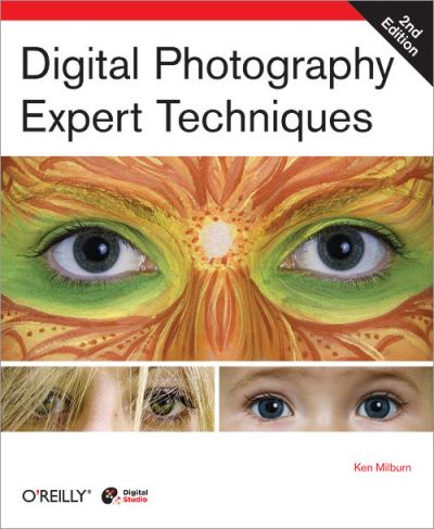 Cover for Ken Milburn · Digital Photography Expert Techniques 2e (Paperback Book) [2 Revised edition] (2006)