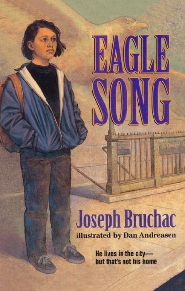Cover for Joseph Bruchac · Eagle Song (Bound for Schools and Librarie) (Taschenbuch) (1999)